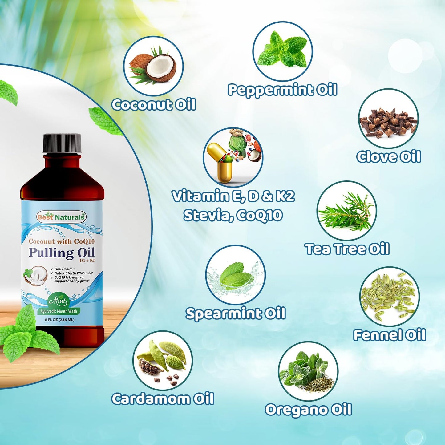 Best Naturals Coconut Pulling Oil with Vitamin D3, E, K2 & COQ10 โ 8 Fl Oz | Made in USA
