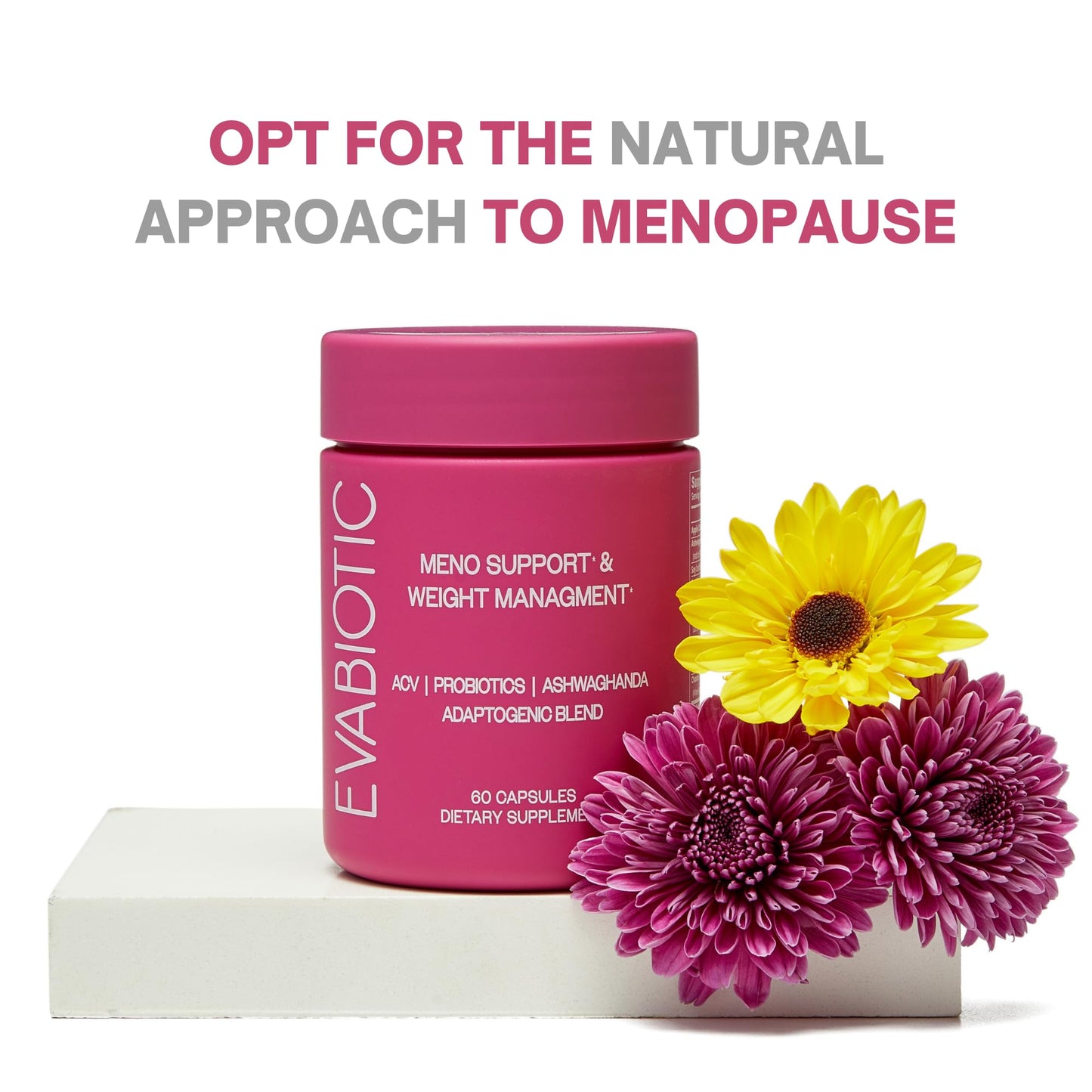 Complete Menopause Vitamins by EVABIOTIC โ Vegan, Non-GMO Formula for Hot Flashes, Weight Management & Mood Support