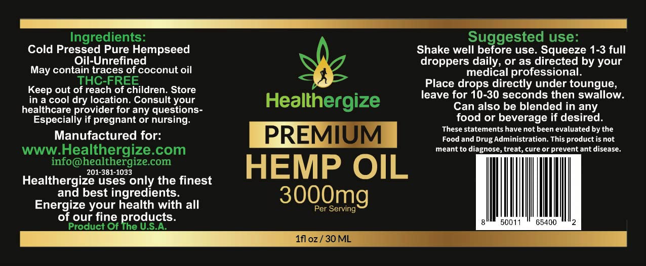 Healthergize Hemp Oil Premium, Non-GMO, Unrefined with Full Flavor and Natural Benefits, for Calm, Sleep, Discomfort - Product of The USA