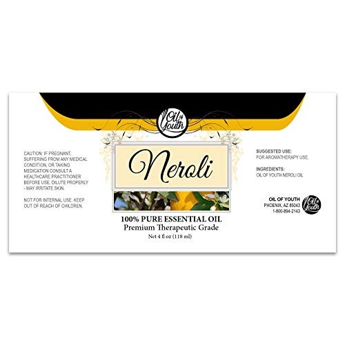 Oil of Youth Neroli Essential Oil โ 4 fl oz Therapeutic Grade with Dropper