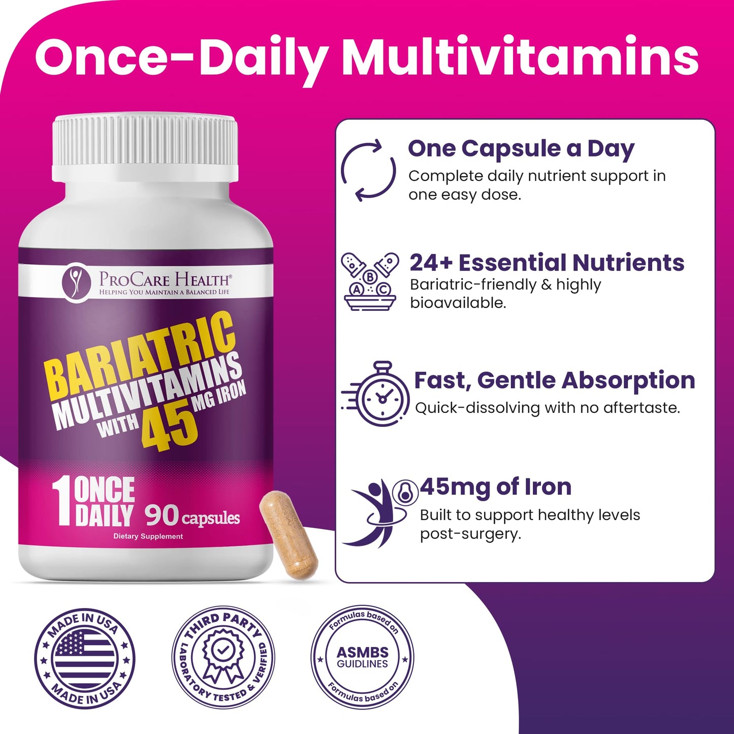 ProCare Health Bariatric Multivitamin 45mg Iron β Once Daily Capsule for Post-Op Support | 90 Capsules, 3-Month Supply