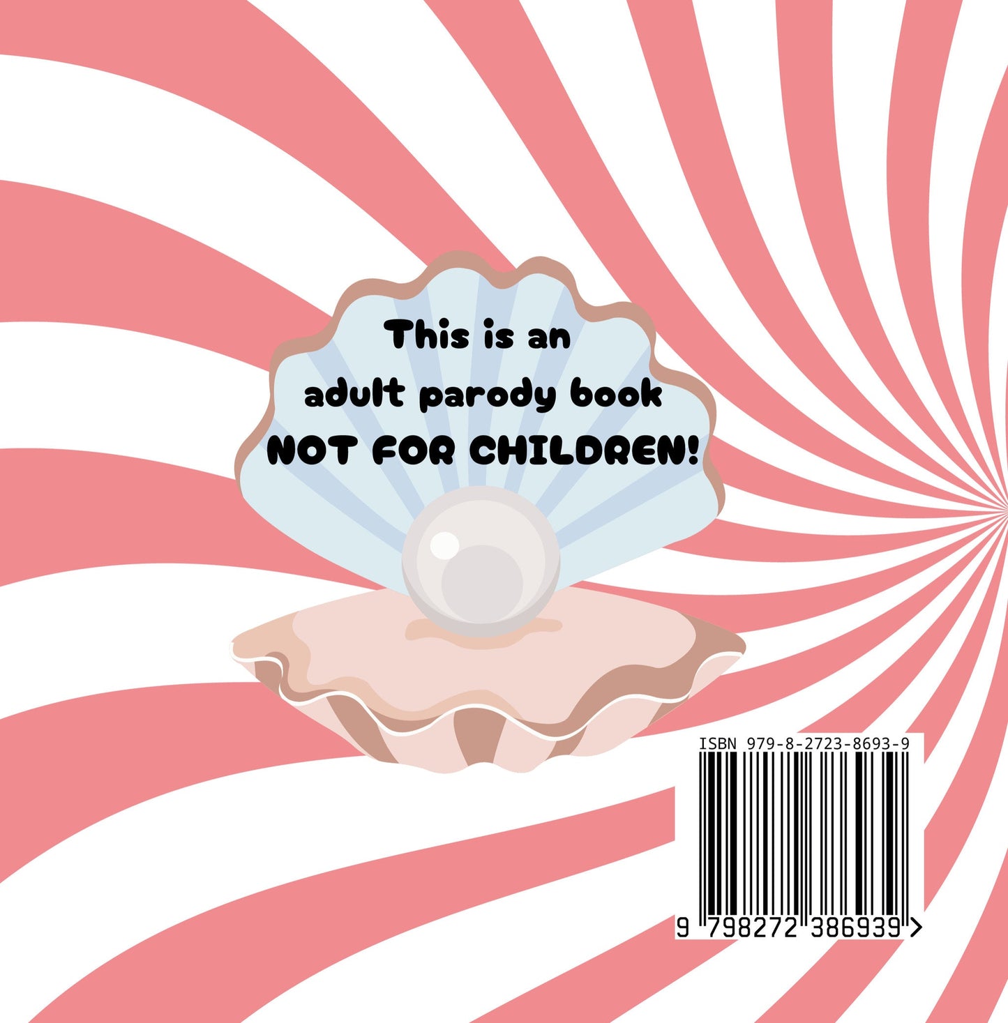Will You Eat My Clam? – Adult Humour Paperback Book