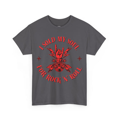 'I Sold My Soul for Rock 'n' Roll' T-Shirt