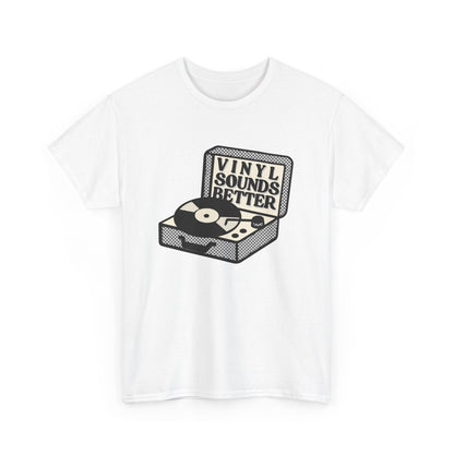 'Vinyl Sounds Better' T-Shirt