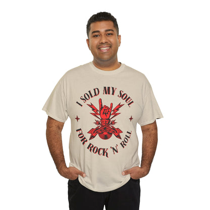 'I Sold My Soul for Rock 'n' Roll' T-Shirt
