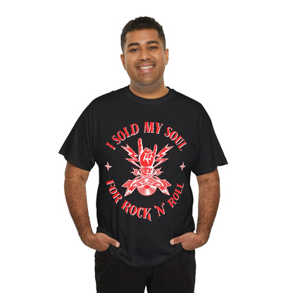 'I Sold My Soul for Rock 'n' Roll' T-Shirt