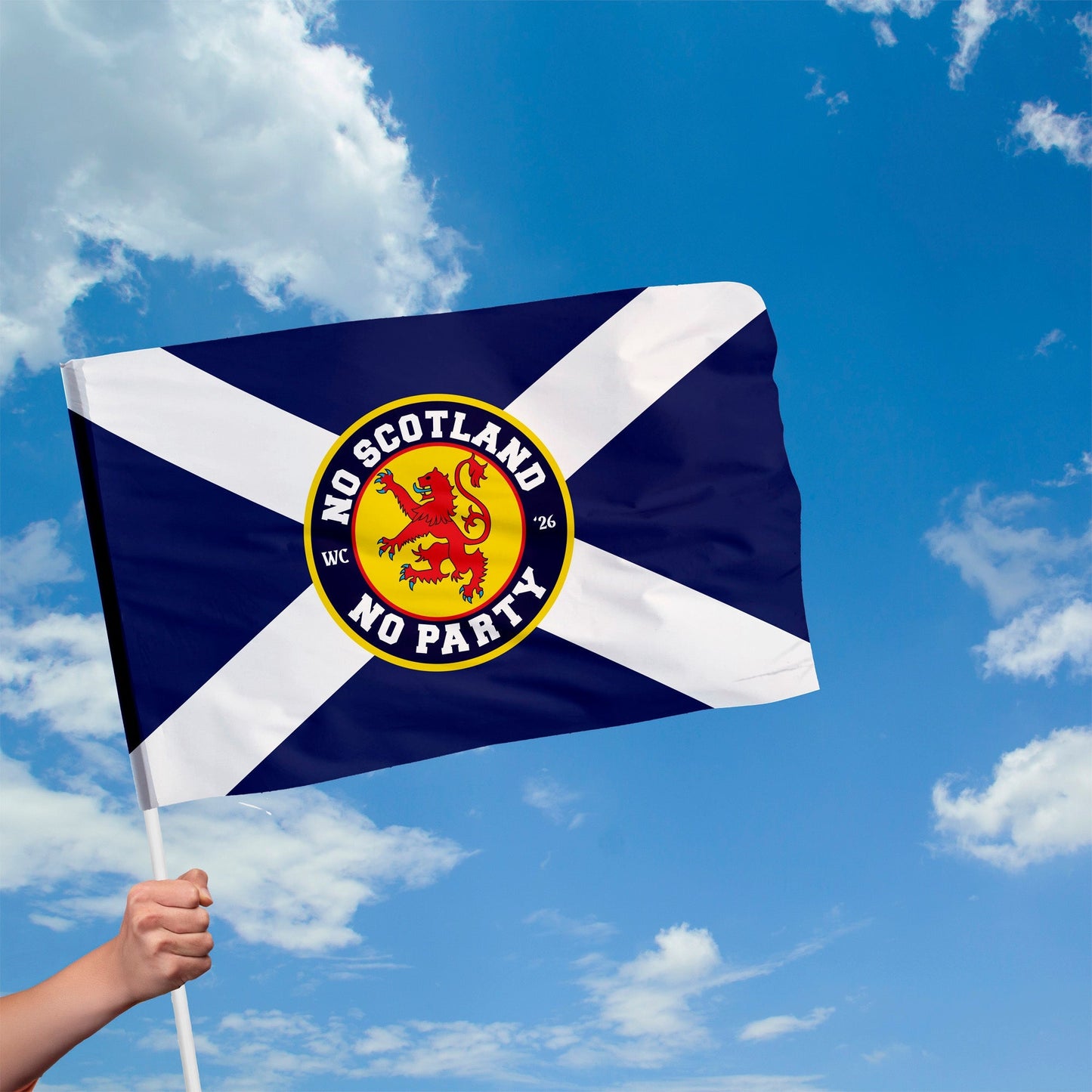 No Scotland No Party Flag with Sleeve - WC26 - 4 Sizes!