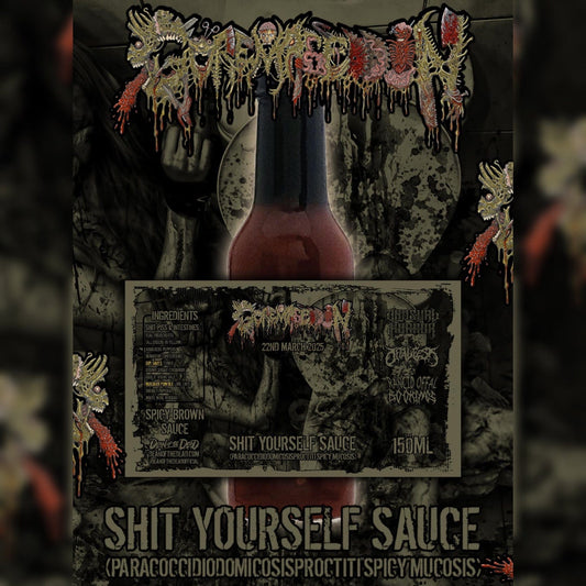 Goremageddon - Shit Yourself Sauce