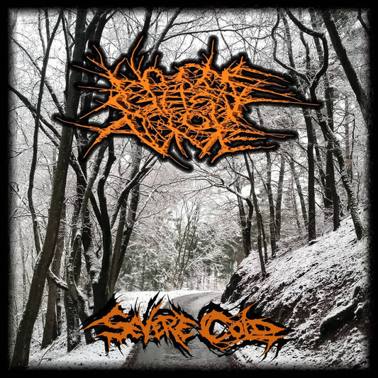 No One Gets Out Alive - Severe Cold