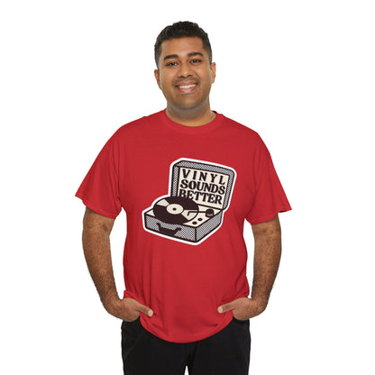 'Vinyl Sounds Better' T-Shirt