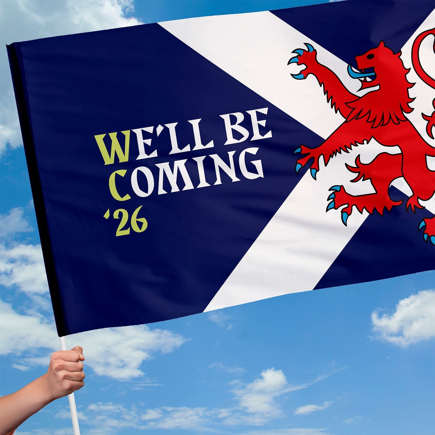 Scotland - We'll Be Coming Lion Flag with Sleeve - WC26 - 4 Sizes!