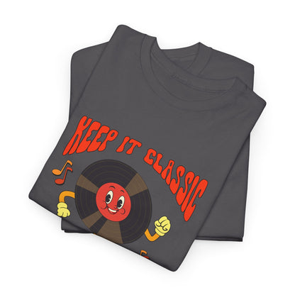 'Keep It Classic' Retro T-Shirt