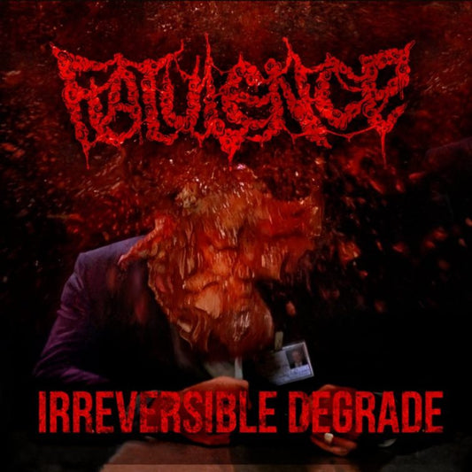 Flatulence - Irreversible Degrade