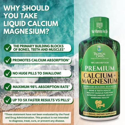Tropical Oasis Liquid Calcium Magnesium – 98% Absorption – 32 Fl Oz (64 Serv)