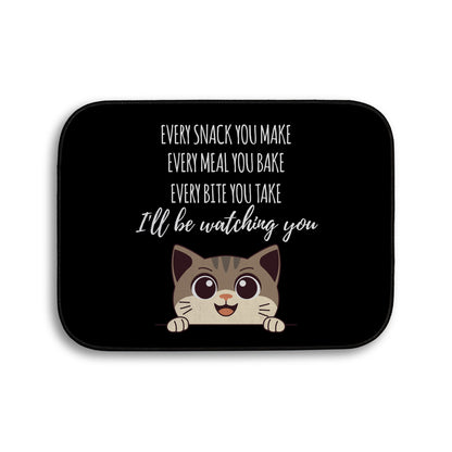 Every snack you make Funny Lyrics - Pet food Mat - Choose your Cat!
