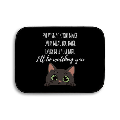 Every snack you make Funny Lyrics - Pet food Mat - Choose your Cat!