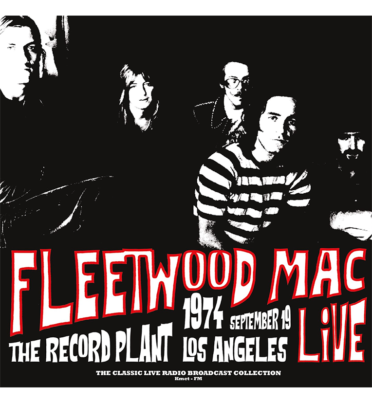 Fleetwood Mac – Live at The Record Plant 1974 (Limited Edition 12-Inch Album on 180g Splatter Vinyl)