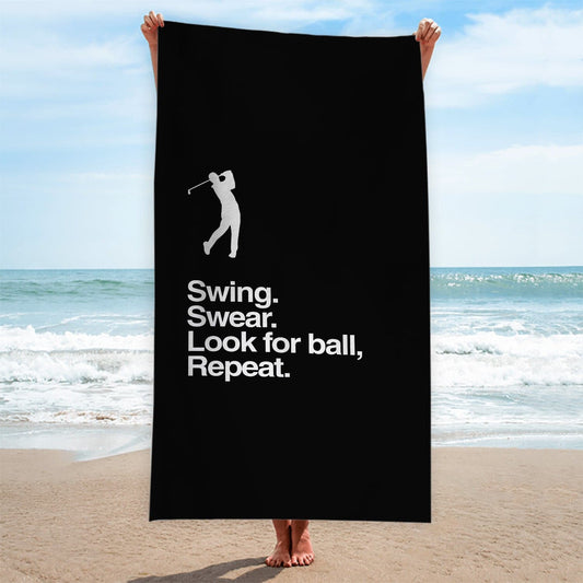 Swing Swear Look for Ball Repeat - Funny Golf-Themed Beach Towel - 150cm x 75cm