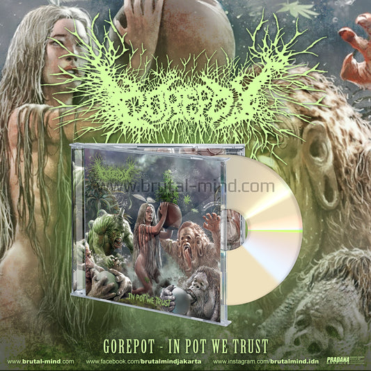 Gorepot - In Pot We Trust CD