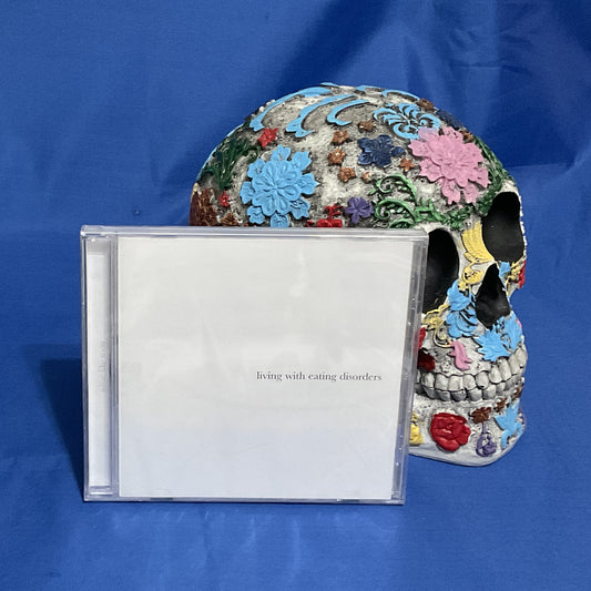 Living With Eating Disorders  - White Like Snow CD