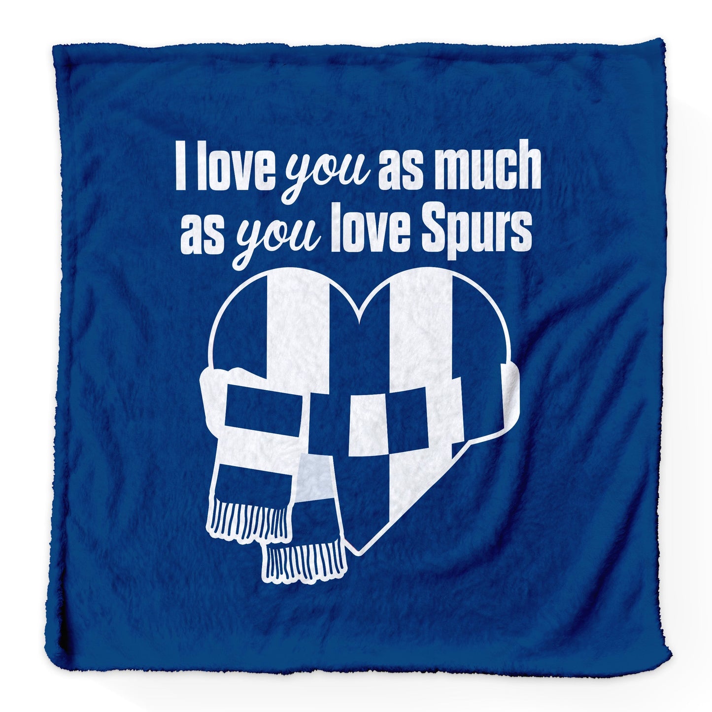 Love You as much as You Love Totts - Luxury Fleece Blanket 150cm X 150cm