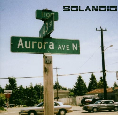 Aurora Avenue by Solanoid (CD, 2003)