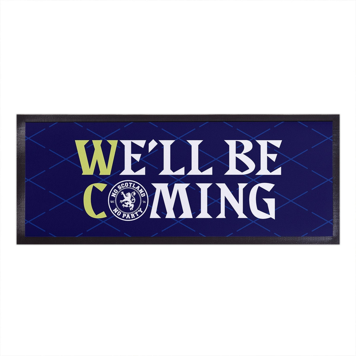 Scotland - We'll Be Coming - WC26 - Bar Runner