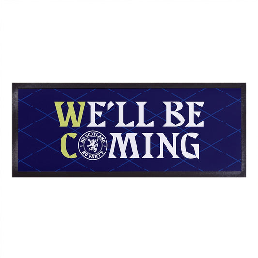 Scotland - We'll Be Coming - WC26 - Bar Runner