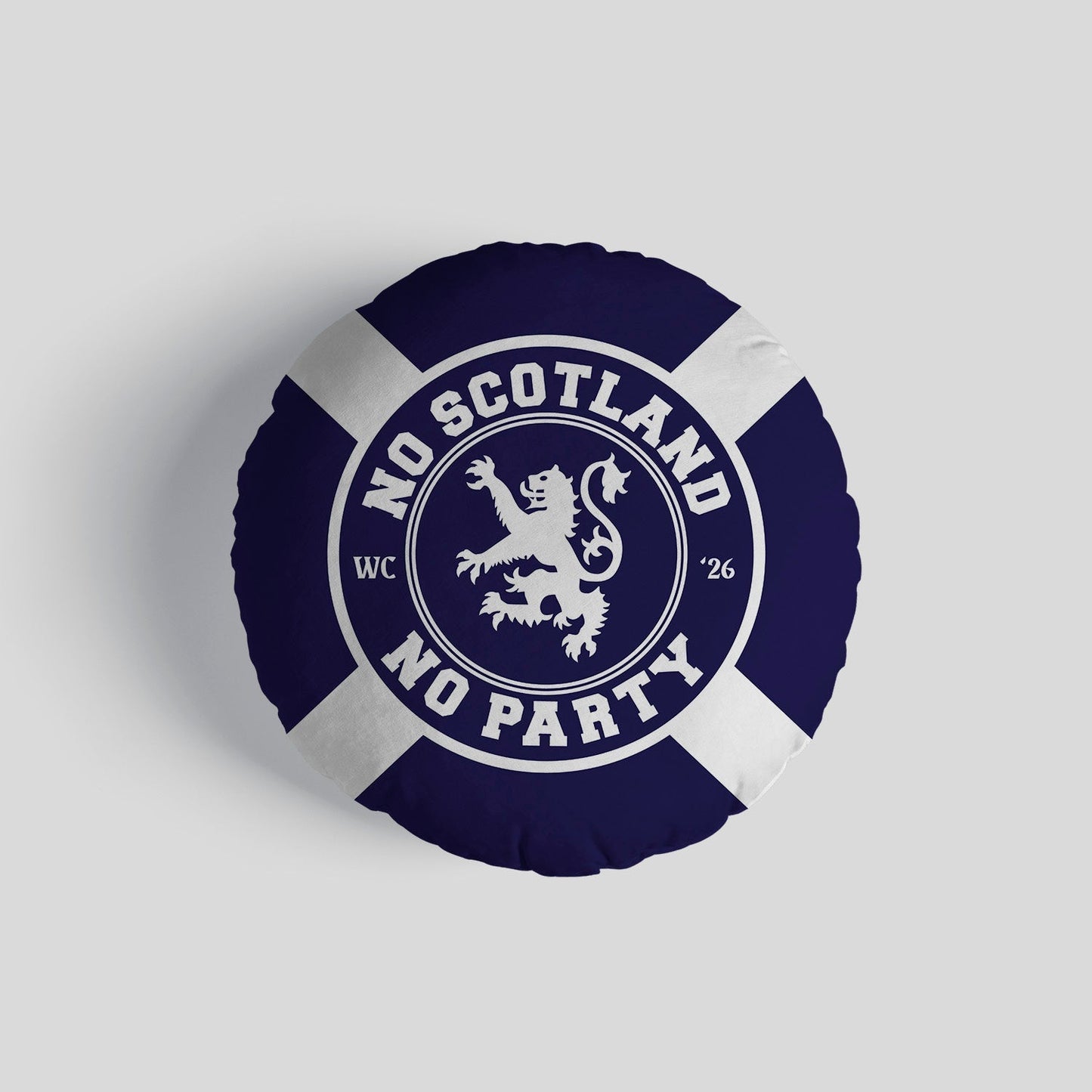 No Scotland No Party - Saltire - 14" Round Throw Cushion