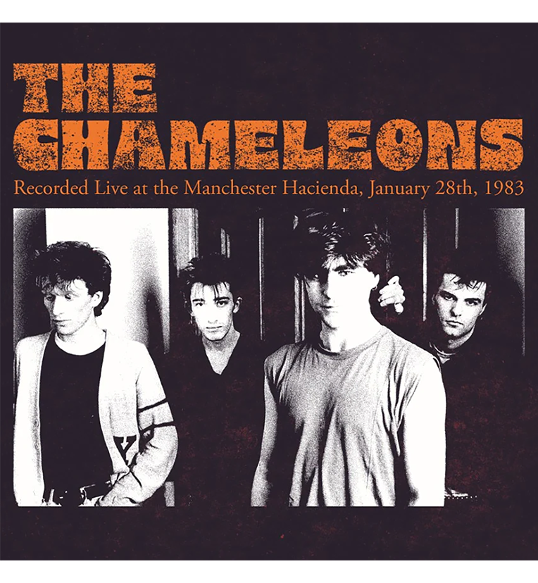 The Chameleons – Live at the Haçienda, Manchester, 1983 (Limited Edition 12-Inch Album on Orange Vinyl)