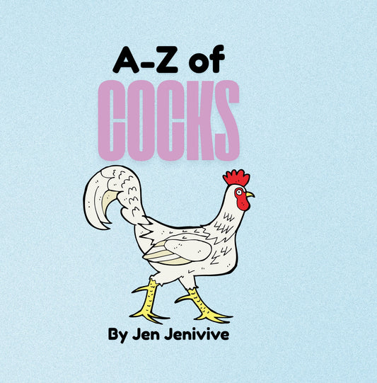 A-Z of Cocks