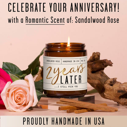 2 Year Anniversary Gift for Her – 2 Years Later Soy Candle, Sandalwood Rose, USA Made
