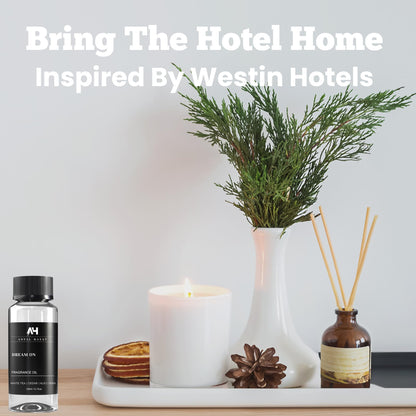 Dream On Hotel Scent Diffuser Oil 120mL – Antal Hayat | White Tea, Vanilla & Cedar | Westin-Inspired Luxury
