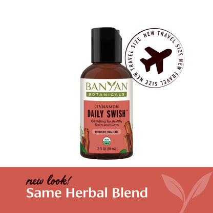 Banyan Botanicals Cinnamon Daily Swish – Organic Ayurvedic Oil Pulling Oil for Fresh Breath | 2 oz