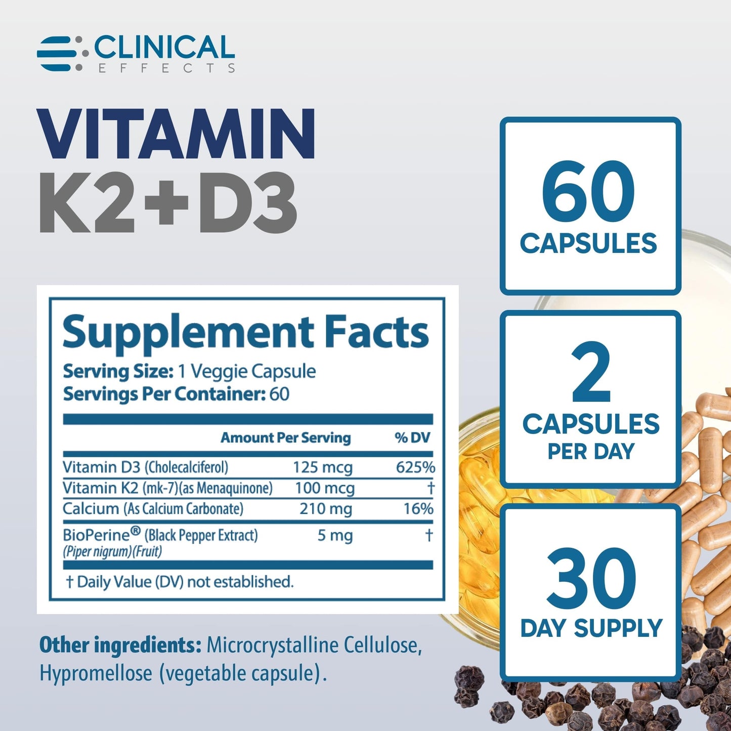Clinical Effects Vitamin K2 + D3 60 Caps – Bone & Heart Health – USA Made