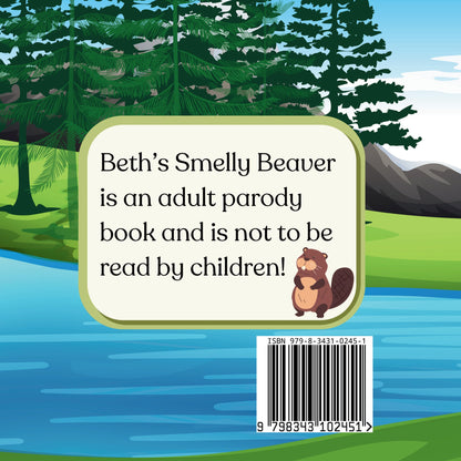 Customised Beth's Smelly Beaver