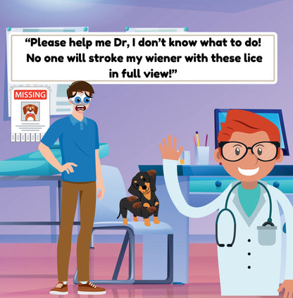 Customised Jake's Wiener Has Lice!: A Day In The Life Of A Vet