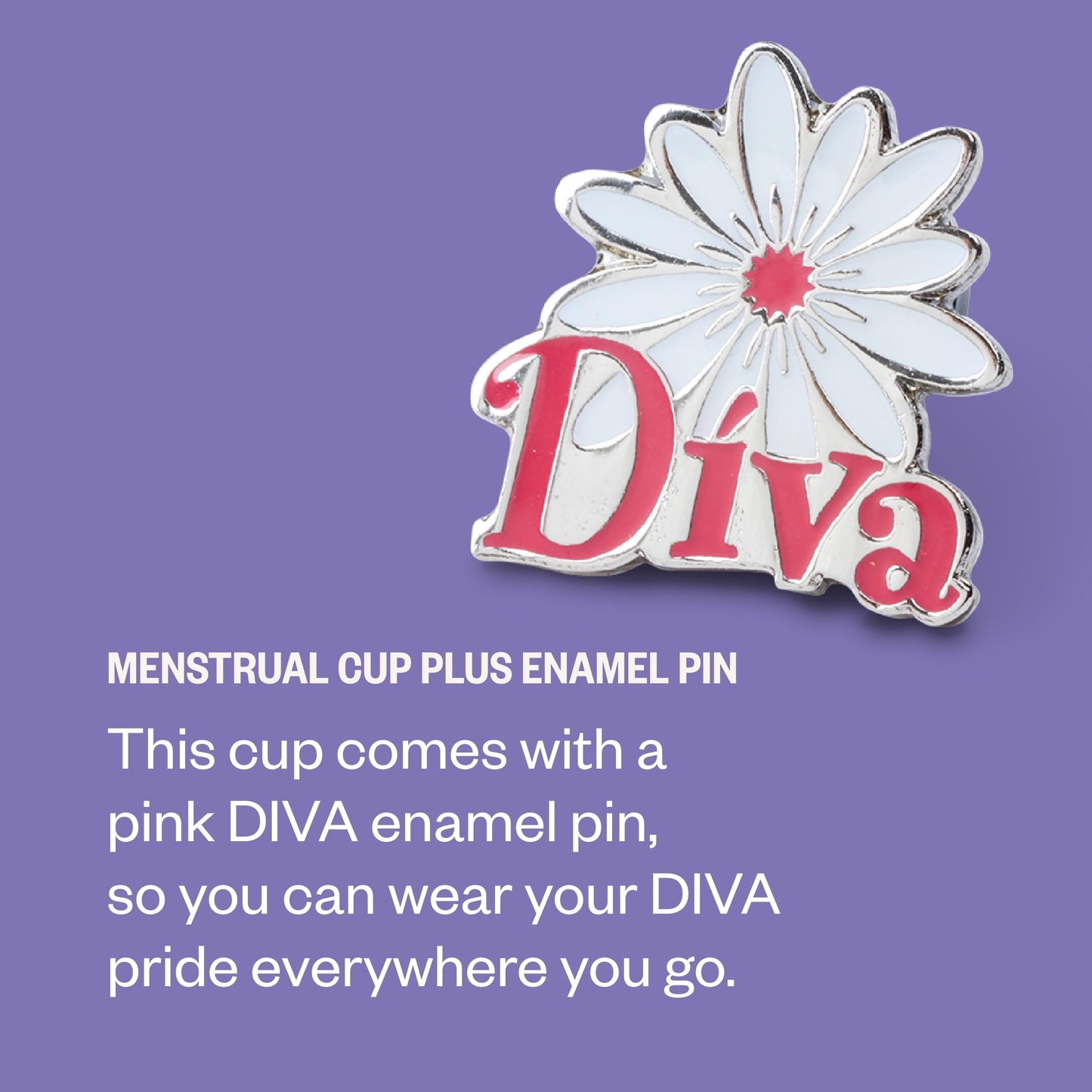 DIVA Cup Model 2 | Medical Grade Silicone Reusable Period Cup With Enamel Pin (Up to 12 Hours)
