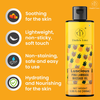 Dude's Love Luscious Pina Lambada Massage Oil – Natural Aroma for Men & Women – Nourishing & Moisturizing – 100 ml (3.38 oz)