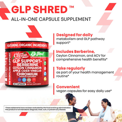GLP Shred with Berberine, Cinnamon, ACV & Turmeric – 60 Vegan Capsules | Clean Nutra