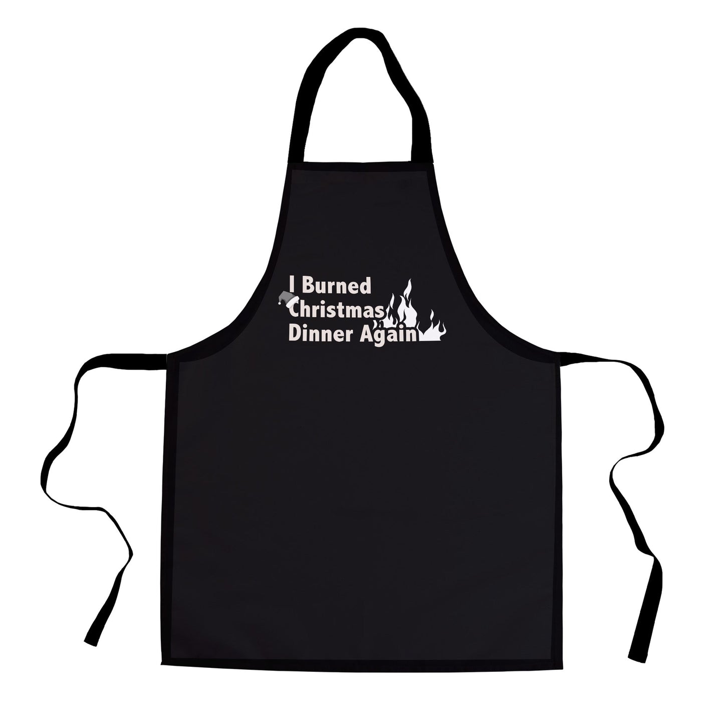 I Burned Christmas Dinner -  Adult Apron