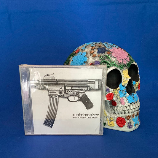 Watchmaker – Kill.Crush.Destroy.