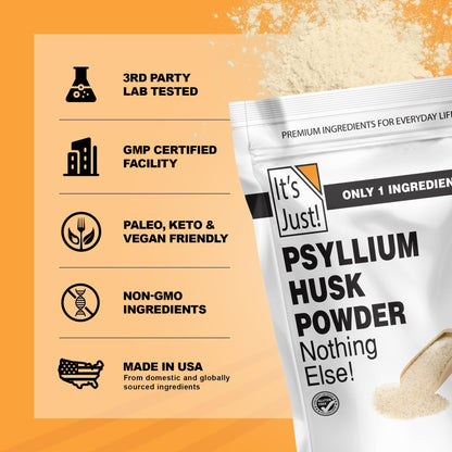 It's Just! Psyllium Husk Powder - Easy Mixing Dietary Fiber, Keto Baking, Non-GMO 10oz