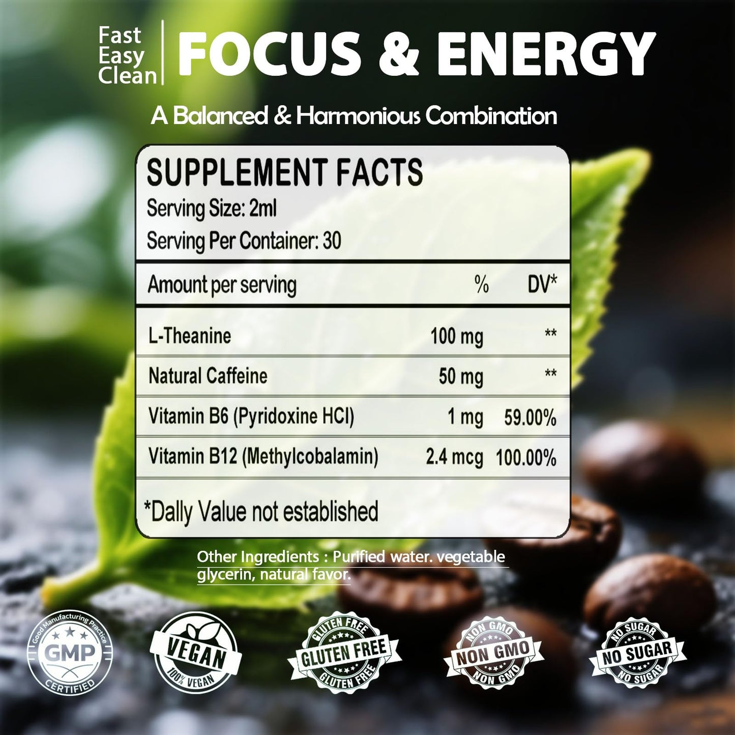L-Theanine Caffeine Liquid Drops for Women & Men – Energy, Focus, Calm with 100mg L-Theanine, 50mg Caffeine, B12 & B6