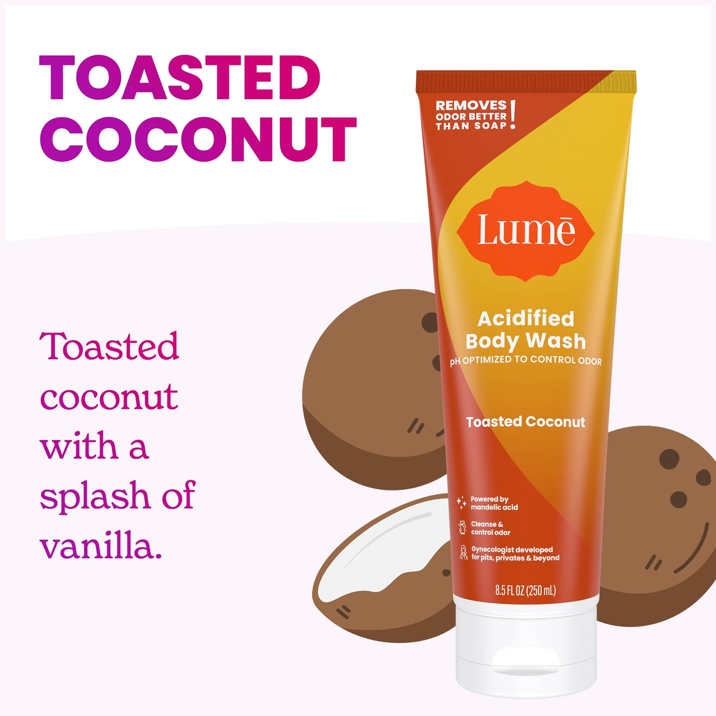 Lume Acidified Body Wash - 24 Hour Odor Control | Toasted Coconut, 8.5 oz