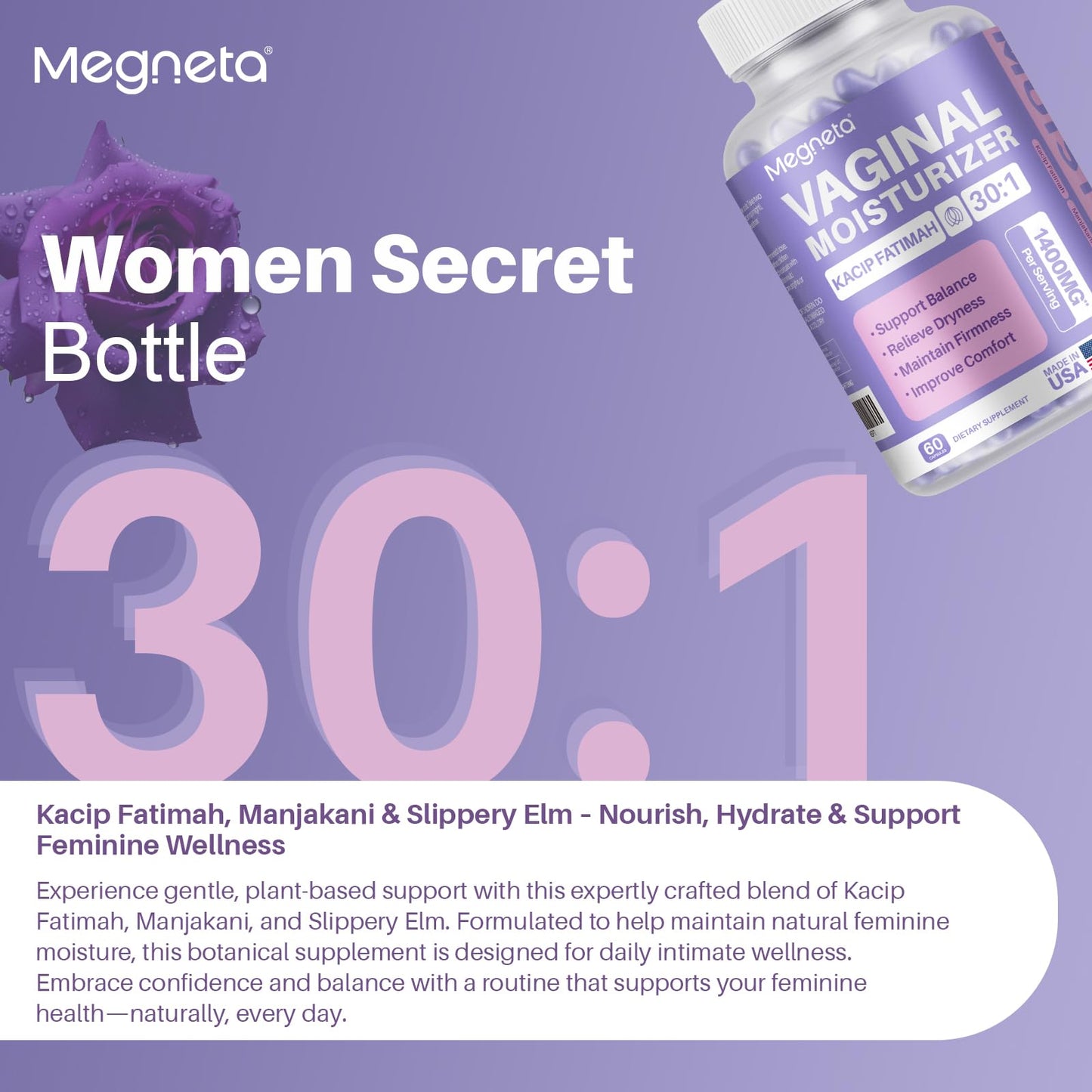 MEGNETA Vaginal Moisturizer: Kacip Fatimah 1000mg & Manjakani 200mg (30:1) – Slippery Elm, Vegan, 60 capsules