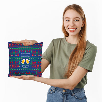 Most Wonderful Time for a Beer - Cushion - Two Sizes