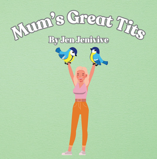 Mum's Great Tits