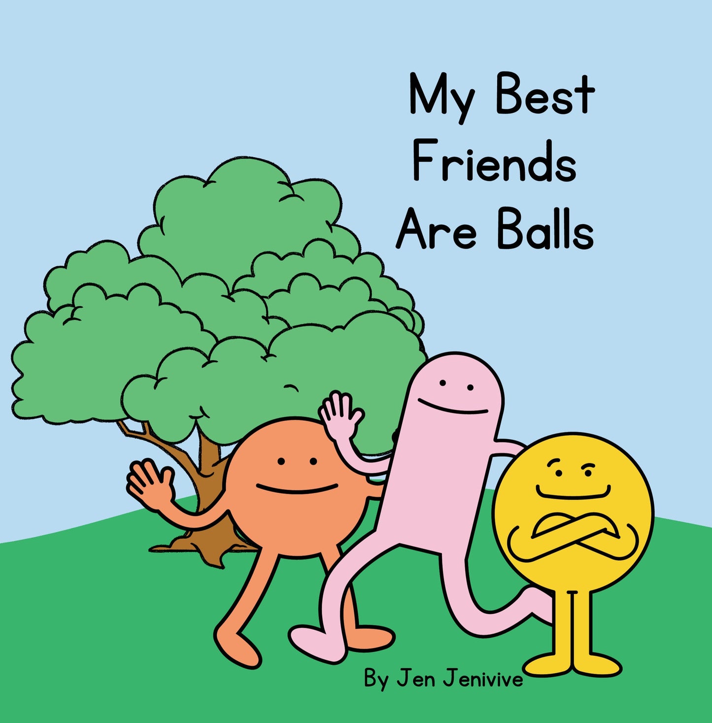 My Best Friends Are Balls – Adult Humour Paperback
