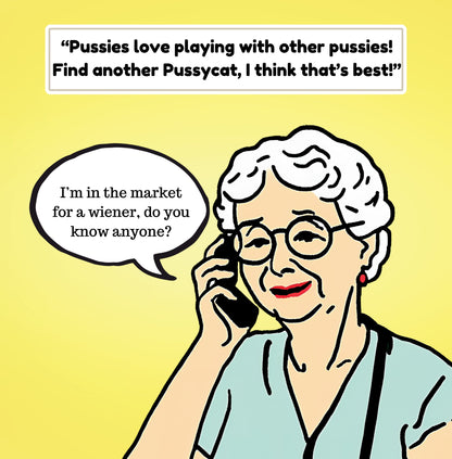 My Pussycat Needs A Playmate